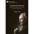 The Wizard of Mecosta: Russell Kirk, Gothic Fiction, and the Moral Imagination - Paperback