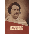 Letters of Two Brides - Hardcover