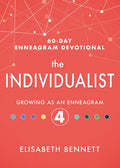 The Individualist: Growing as an Enneagram 4 - Hardcover