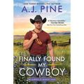 Finally Found My Cowboy - Paperback