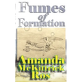 Fumes of Formation - Paperback