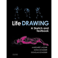 Life Drawing: A Sketch and Textbook - Spiral