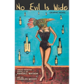 No Evil is Wide: Graphic Novel - Paperback