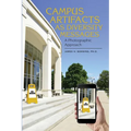 Campus Artifacts as Diversity Messages: A Photographic Approach - Paperback