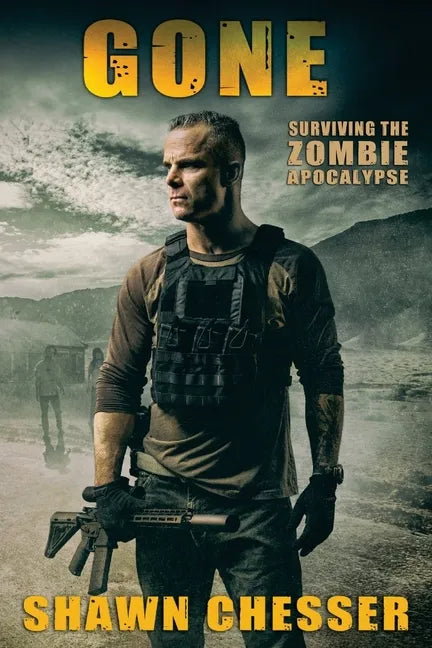 Gone: Surviving the Zombie Apocalypse - Paperback