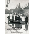 Downton: the town that became a village - Hardcover