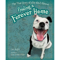 Finding a Forever Home: The True Story of Ellie Bleu's Rescue - Paperback
