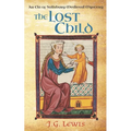 The Lost Child: An Ela of Salisbury Medieval Mystery - Paperback