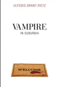 Vampire in Suburbia: A Sequel to Desmond - Paperback