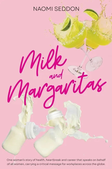 Milk and Margaritas - Paperback