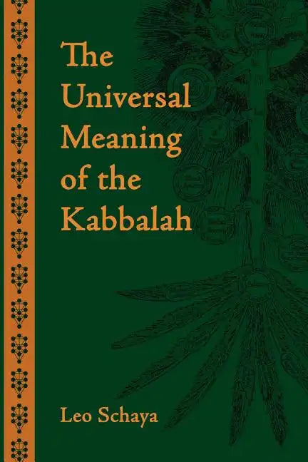 The Universal Meaning of the Kabbalah - Paperback