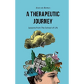 A Therapeutic Journey: Lessons from the School of Life - Paperback