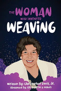 The Woman Who Invented Weaving - Paperback