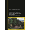 Theory and Practice in Epicurean Political Philosophy: Security, Justice and Tranquility - Paperback