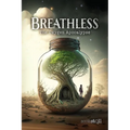 Breathless: The Oxygen Apocalypse - Paperback