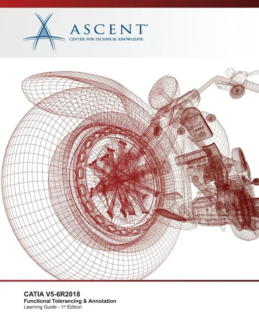 Catia V5-6r2018: Functional Tolerancing & Annotation - Paperback