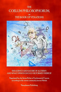 The Coelum Philosophorum: The Book of Vexations - Paperback