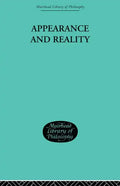 Appearance and Reality: A Metaphysical Essay - Paperback
