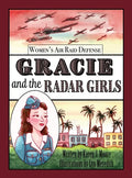 Gracie and the Radar Girls - Hardcover