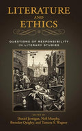 Literature and Ethics: Questions of Responsibility in Literary Studies - Hardcover