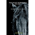 The Eight Horsemen of Life - Paperback