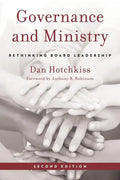 Governance and Ministry: Rethinking Board Leadership - Paperback