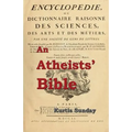 An Atheists' Bible - Paperback