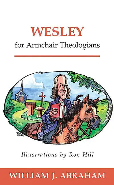 Wesley for Armchair Theologians - Paperback