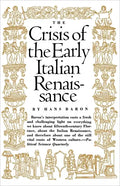 Crisis of the Early Italian Renaissance: Revised Edition - Paperback