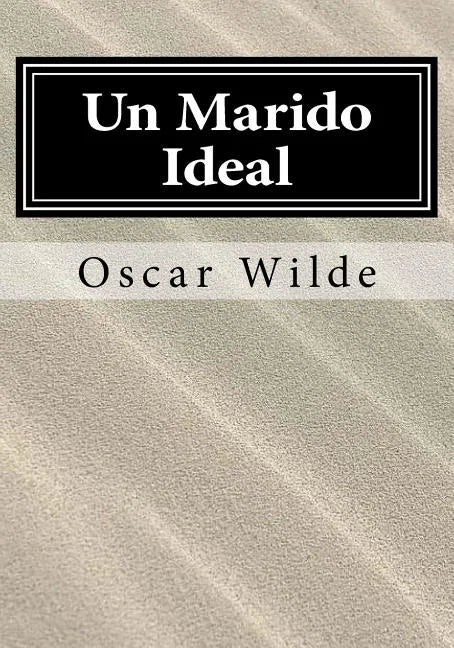 Un Marido Ideal - Paperback