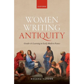 Women Writing Antiquity: Gender and Learning in Early Modern France - Hardcover