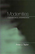 Modernities: A Geohistorical Interpretation - Paperback