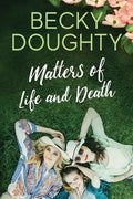 Matters of Life and Death - Paperback
