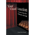 Your Visual Connection: Six Gesture Types for Holding the Fourth Wall - Paperback