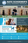 Nate Schoemer's Dog Training Manual: Animal Planet's Dog Trainer Shares His Dog Training Secrets - Paperback