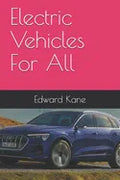 Electric Vehicles For All - Paperback