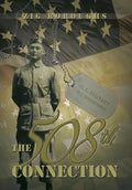 The 508th Connection - Hardcover