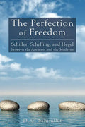 The Perfection of Freedom - Paperback