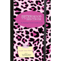 Sisterhood of the Spectrum: An Asperger Chick's Guide to Life - Paperback