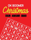OK Boomer Christmas Word Search Book: 360+ Large-Print Puzzles Christmas Word Search Puzzle Book for Adults Brain Exercise Game, Fun and Festive Word - Paperback