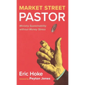 Market Street Pastor - Hardcover