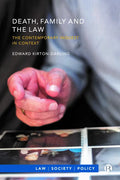 Death, Family and the Law: The Contemporary Inquest in Context - Paperback