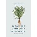 Social and Community Development: An Introduction - Paperback
