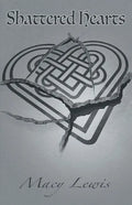 Shattered Hearts - Paperback
