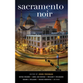 Sacramento Noir - Paperback