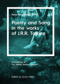 Poetry and Song in the works of J.R.R. Tolkien: Peter Roe Series XVIII - Paperback