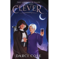 Clever: The Unbroken Tales: Book Three - Paperback