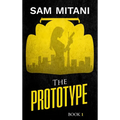 The Prototype - Hardcover