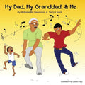 My Dad, My Granddad, & Me - Paperback