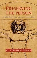Preserving the Person: A Look at the Human Sciences - Paperback
